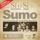 Sumo-La Rubia Tarada