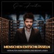 Sam Feuerstein - Menschen entschlüsseln - Verhalten analysieren und beeinflussen